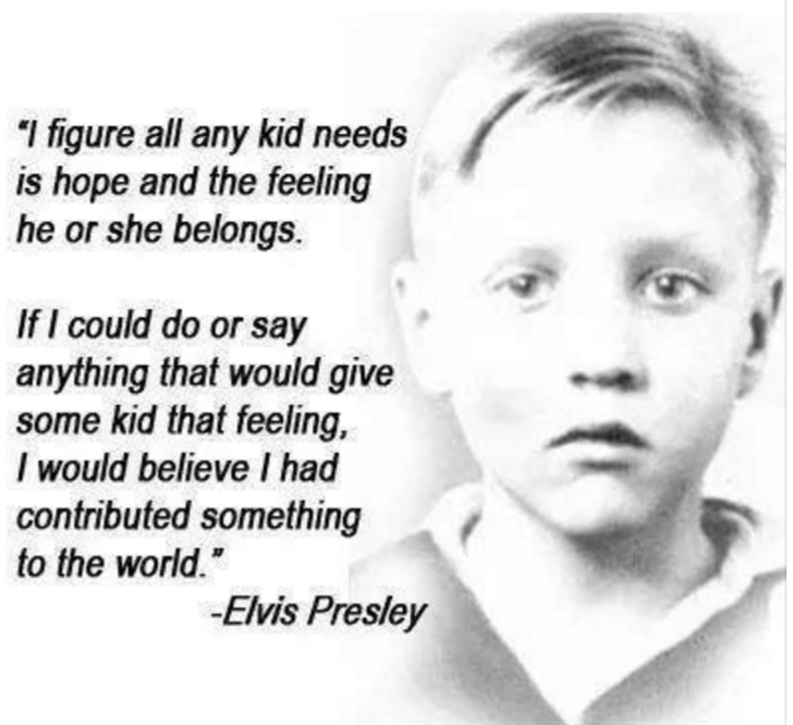 Elvis quote of his childhood photo